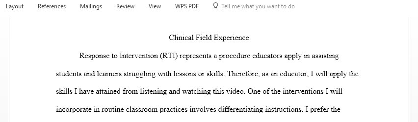 Observe and collaborate with a certified special education teacher in a K-5 grade setting about pre-referral assessments and his or her role in the RTI process