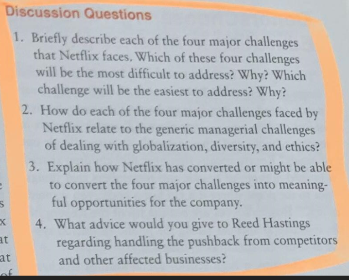 Briefly describe each of the four major challenges that Netflix faces
