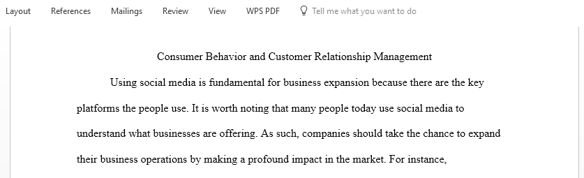 Discuss Consumer Behavior and Customer Relationship Management