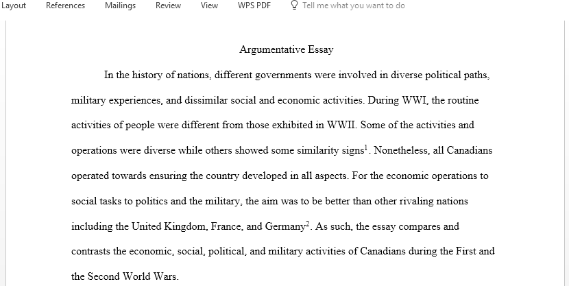 Compare and contrast the social economic political and military experiences of all Canadians during the first and second World Wars
