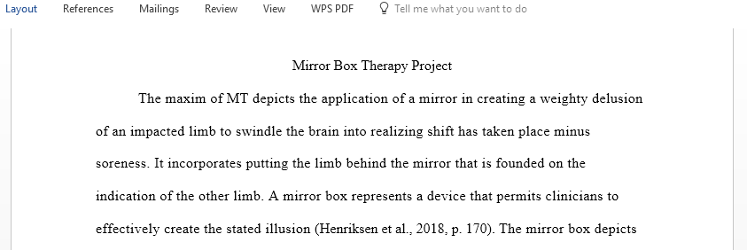 Clinical applications for mirror box therapy and How it is currently used