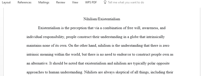 Write a paper comparing and contrasting nihilism and existentialism
