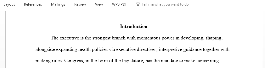 Which branch of the federal government do you feel is strongest in providing for health care is it executive legislative or judicial