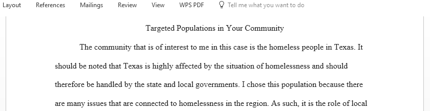 Identify and discuss a few targeted populations in your community that are of interest to you and explain your reasons for the selections identified