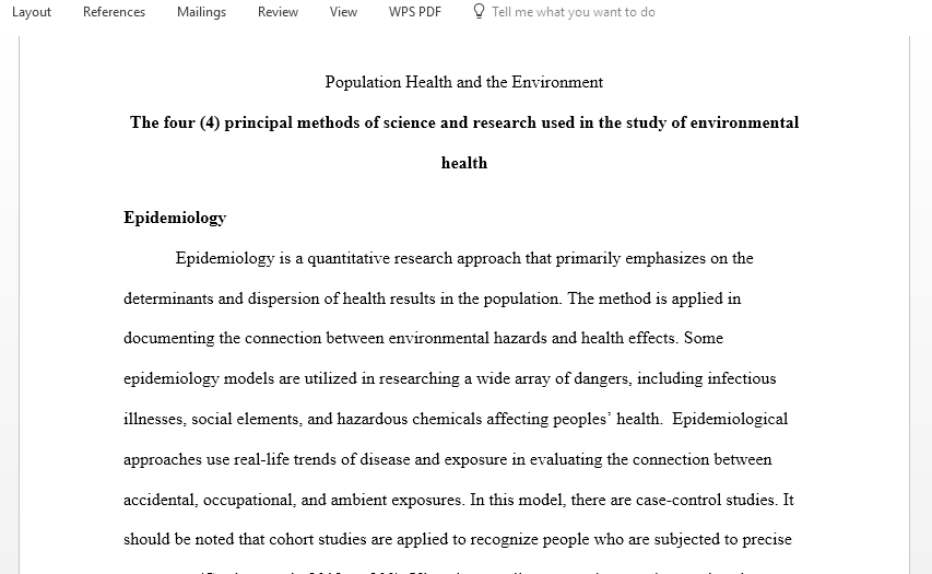 Examine the four principal methods of science and research used in the study of environmental health