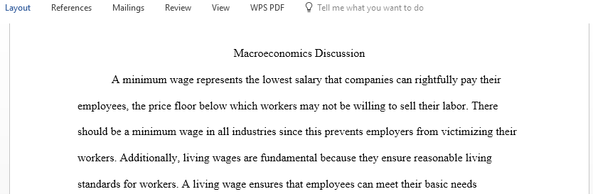 Should there be a minimum wage? Should there be a "living wage"?