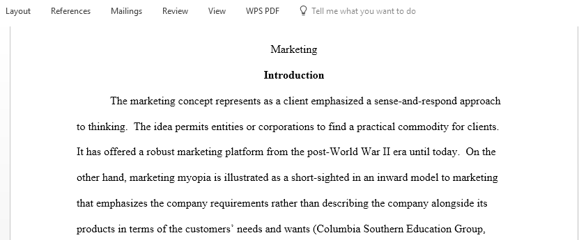 Define the marketing concept and summarize its relationship to marketing myopia