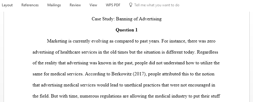 How far has the role of marketing come in its appreciation or evolution from what was first presented when advertising was banned among medical professionals