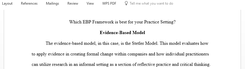 Discuss which evidence-based practice framework is best for your practice setting