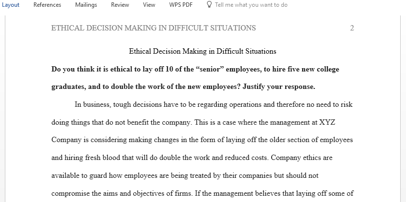 Ethical Decision Making in Difficult Situations