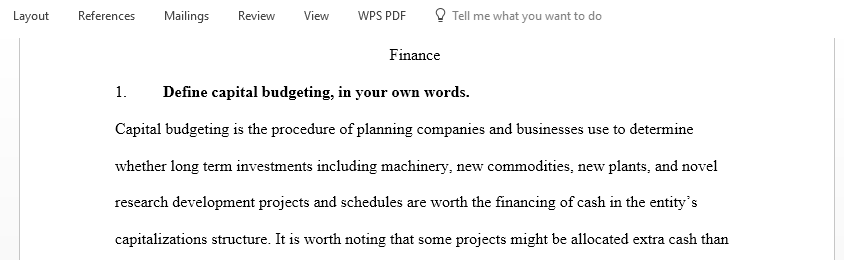 Define capital budgeting in your own words