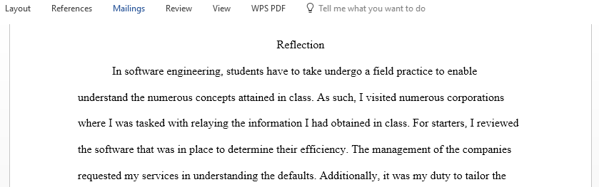 Reflect on the connection between knowledge or concepts from software engineering courses and how those have been or could be applied in the work place 