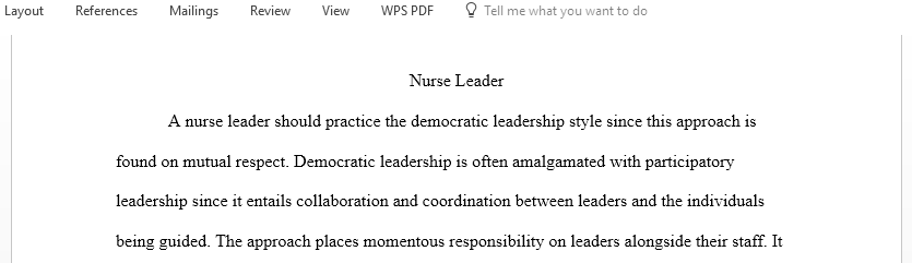 Post a detailed description of your experience of working with a nurse leader