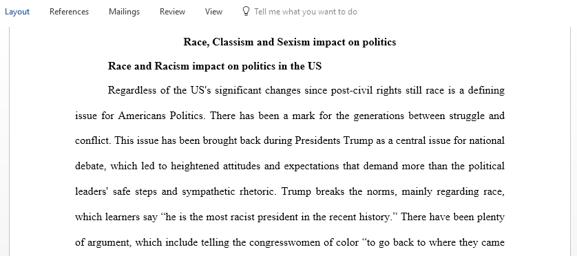 How do racism classism and sexism continue to impact the united states politics for the last four years of Donald Trumps presidency