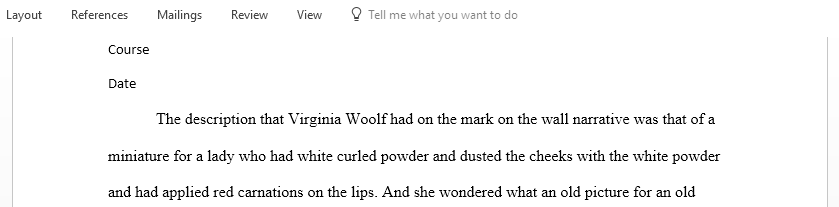 Assignment on The Mark on the Wall by Virginia Woolf