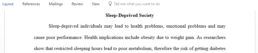 What are the implications of a largely sleep-deprived society