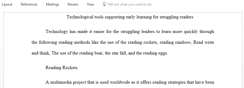 Identify and describe technological tools that support the learning of early reading and writing skills for struggling readers