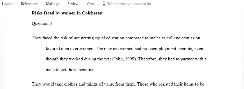  What risks did women face in Colchester