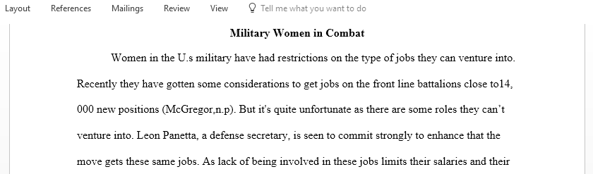 Analyze and evaluate the following article Jena McGregor Military Women in Combat