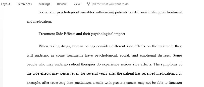 Write about the social and psychological variables that will influence a patient when deciding on a treatment or medication