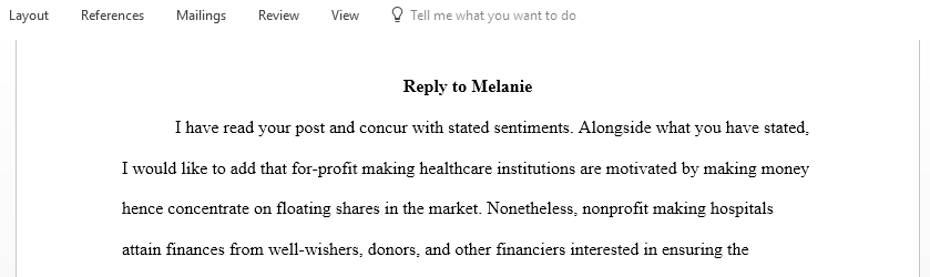 Reply to Melanie on for-profits and not-for-profit  healthcare institutions