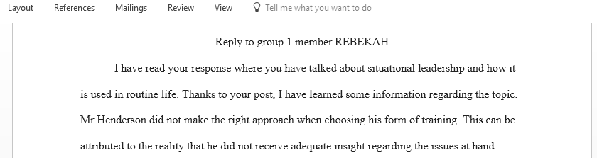 Reply to a peer on Situational Leadership Case study