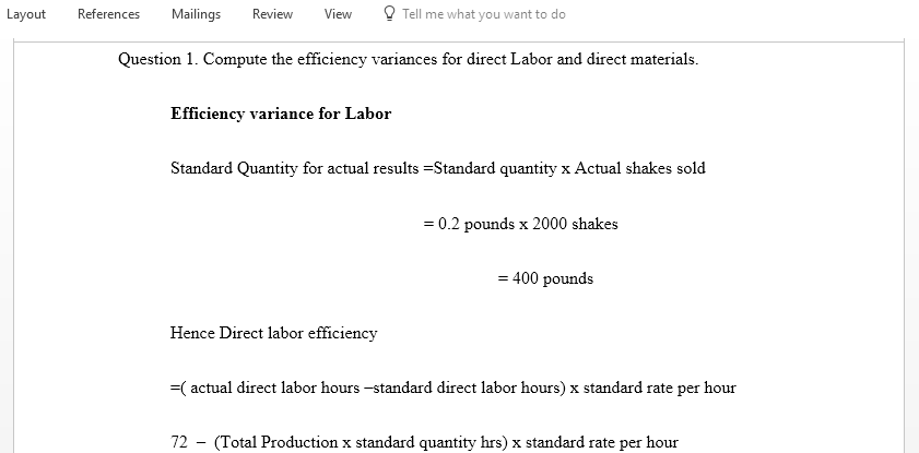 Compute the efficiency variances for direct labor and direct materials