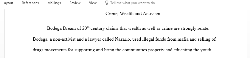 Discuss Crime Wealth and Activism