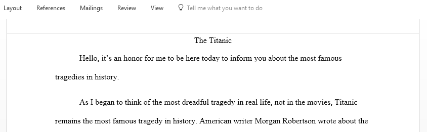 Write an Informative Speech on Titanic tragedy