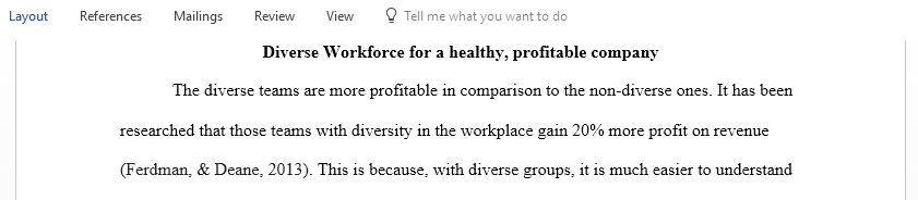 A Diverse Workforce Produces a Healthy and Profitable Company