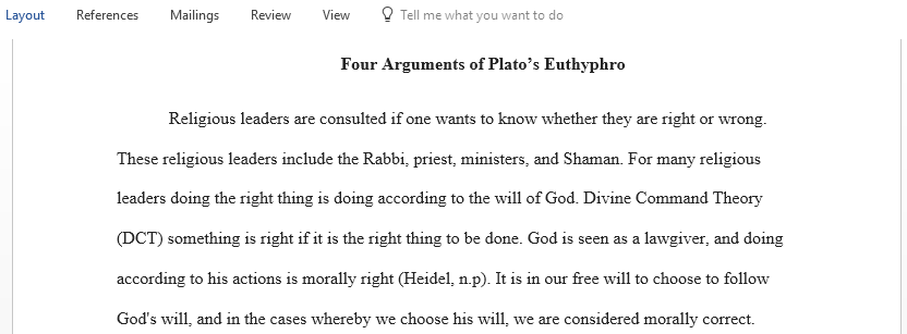 Talk about the 4 arguments of Platos Euthyphro