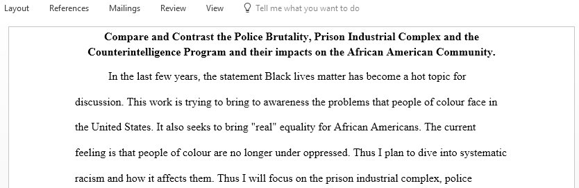 Write a compare and contrast essay or debate on the following 3 events Police Brutality Prison Industrial Complex and the Counterintelligence Program 