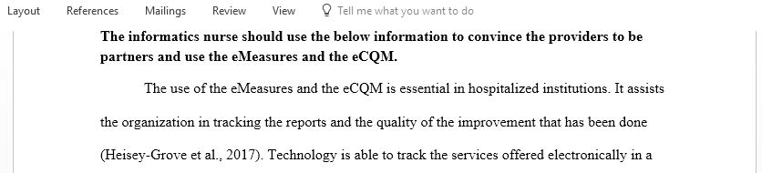 The need to have eMeasures and an eCQM program implemented
