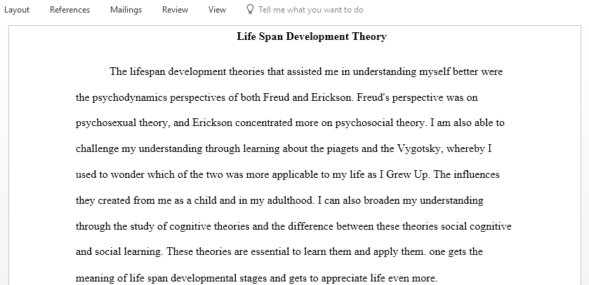 Which of the Lifespan Development Theories did you find most useful in helping you understand your own development as a human being