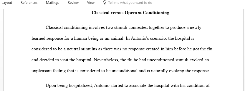 Demonstrate your understanding of classical and operant conditioning through application and comparison