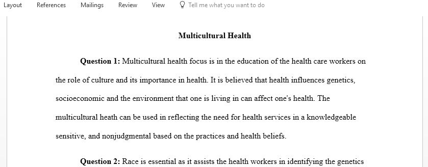 What is the focus of multicultural health and why is it important