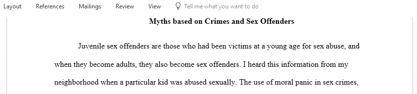 Discuss a myth you have heard about sex crimes and offenders