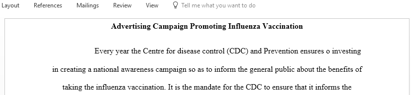 Examine a Centers for Disease Control advertising campaign that promotes the influenza vaccination