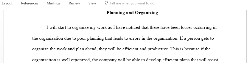 What behavior or action you will try to start or stop in Planning and organizing