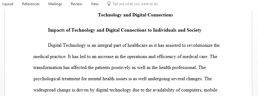 Write an essay discussing technology and digital connection
