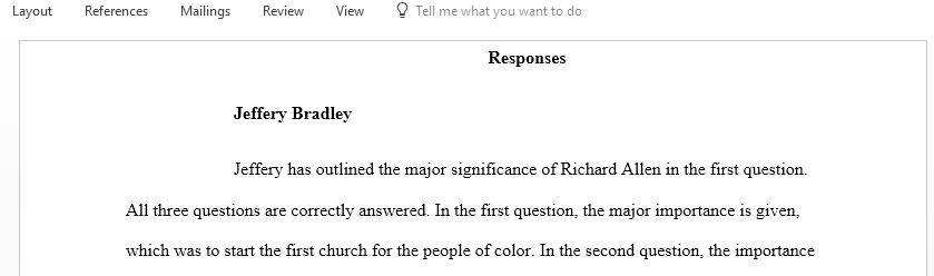 Responses to peers on explain the importance of Richard Allen