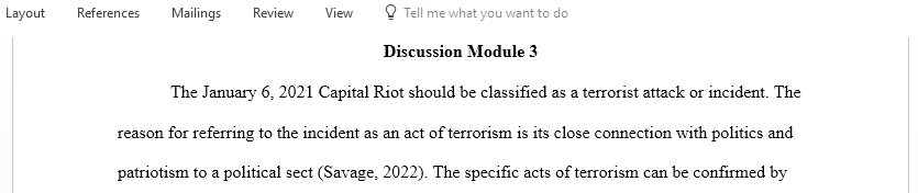 Should the January 6 2021 Capitol Riot be characterized as a terrorist incident