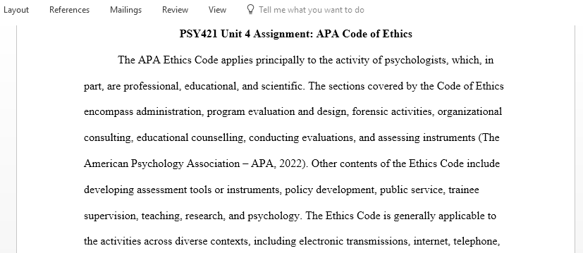 Write an essay analyzing the APA Code of Ethics and commenting on an ethical dilemma