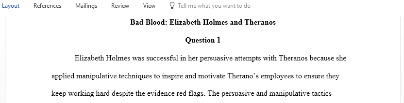 Why was Elizabeth Holmes successful in her persuasive efforts with Theranos
