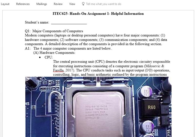 Describe the major components of a desktop or laptop personal computer that is not more than 3 years old