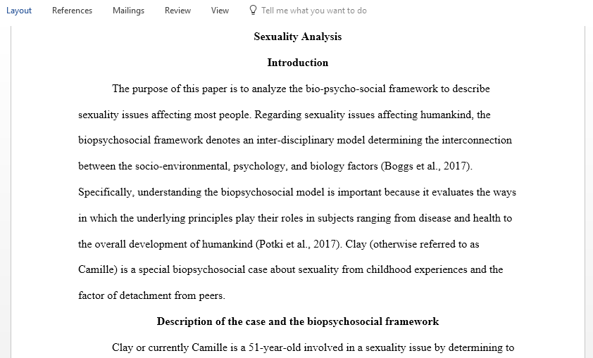  Analyze the bio-psycho-social framework to describe sexuality issues affecting most people