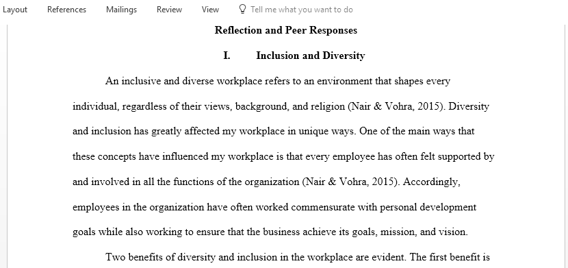 Describe how diversity and inclusion have impacted your workplace culture