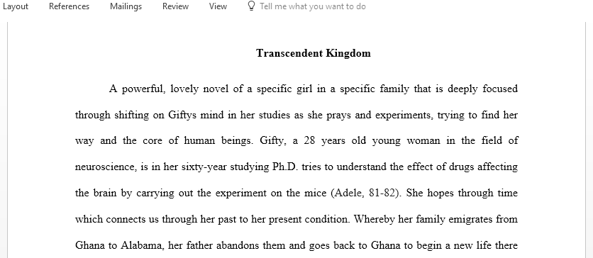 Argumentative Essay for Transcendent Kingdom by Yaa Gyasi