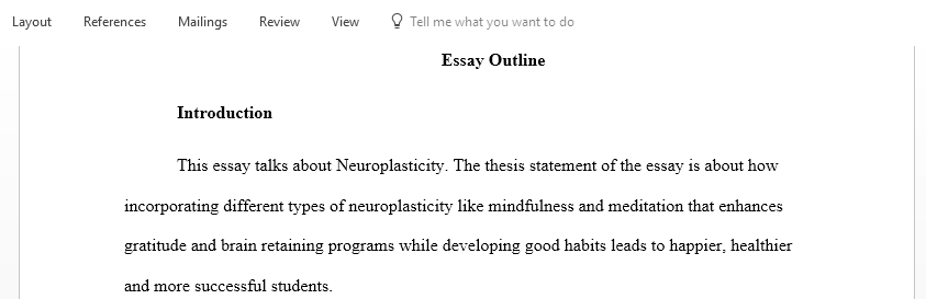 Essay about neuroplasticity and how it can help college students create a happier stress free lifestyle