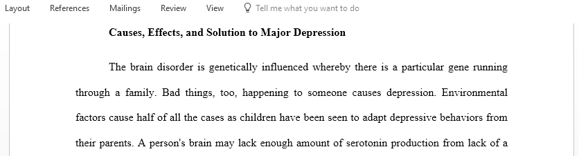 Write about causes effects and solutions to major depression